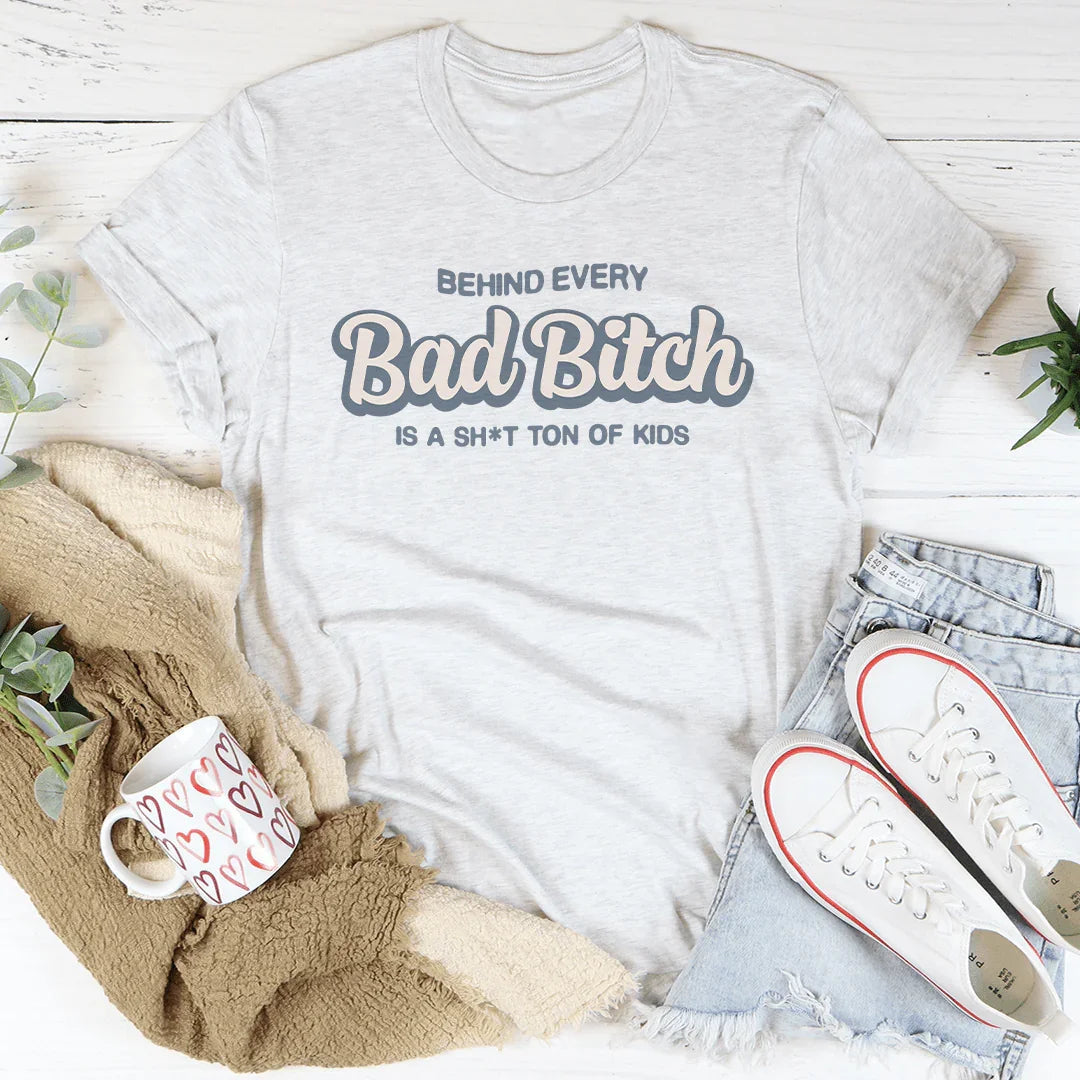 Behind Every B-tch Is A S-it Ton Of Kids Tee Peachy Sunday