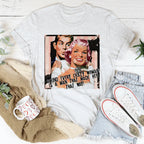 Behind Every Crazy Woman Is A Man That Made Her That Way Tee Peachy Sunday