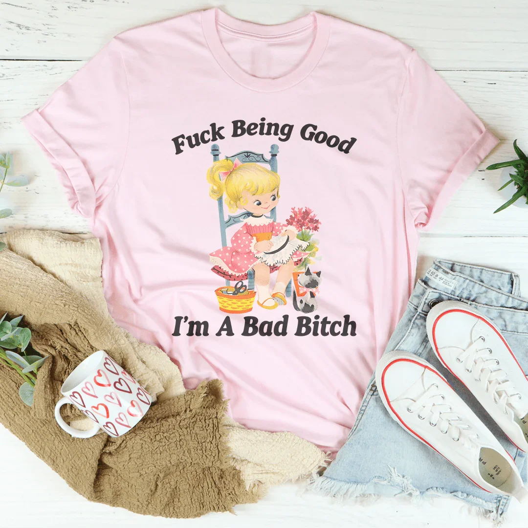 Being Good I’m A Bad Tee Peachy Sunday