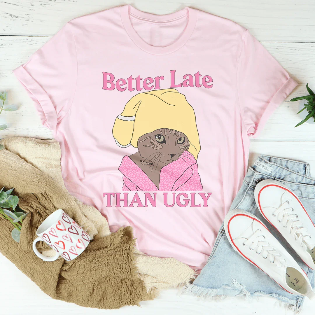 Better Late Than Ugly Kitty Tee Peachy Sunday