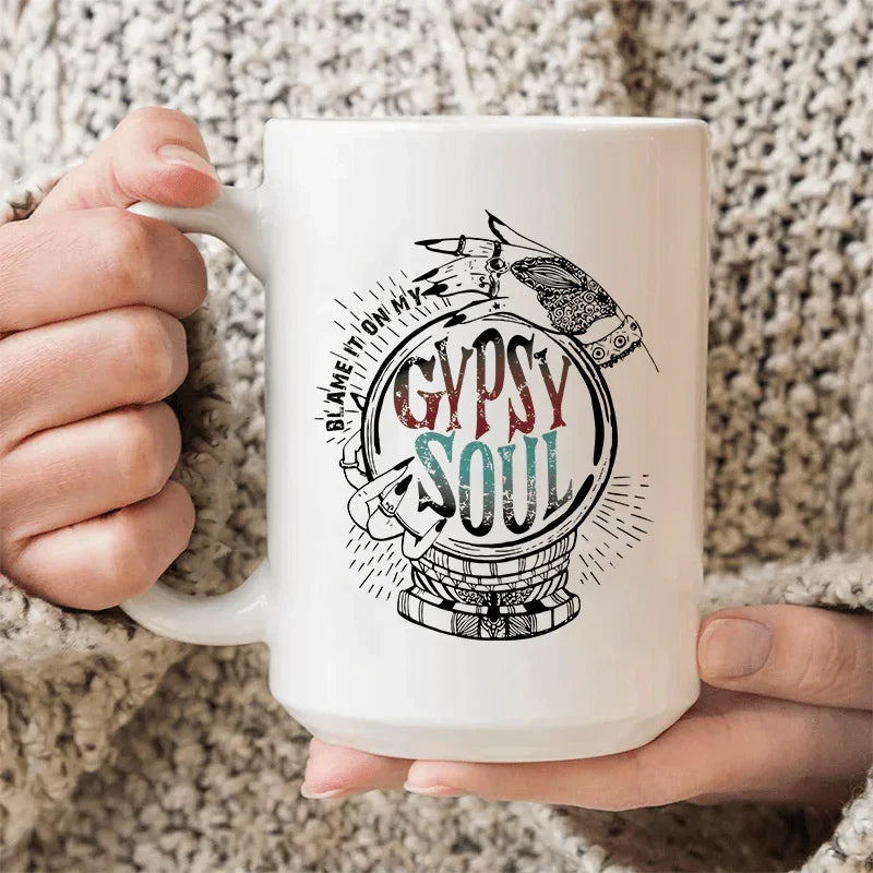 Blame It On My Gypsy Soul Ceramic Mug 15 oz Peachy Sunday