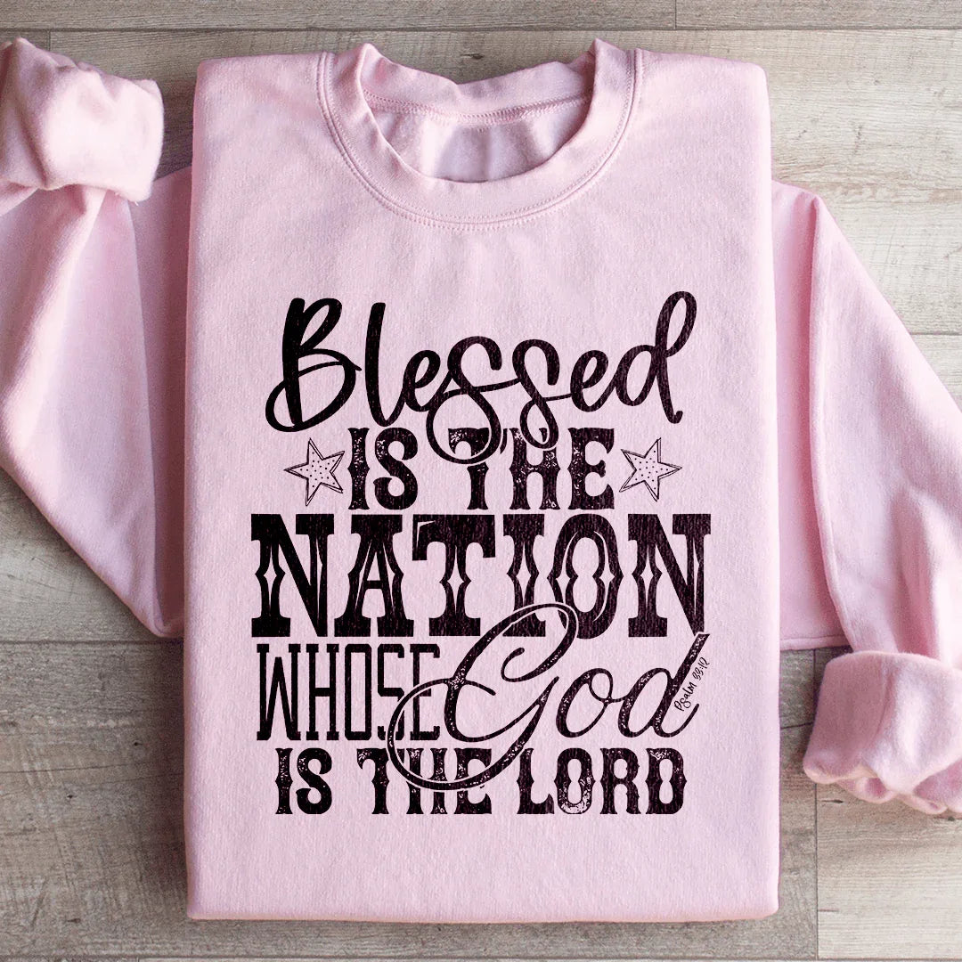 Blessed Is The Nation Whose God Is The Lord Sweatshirt Peachy Sunday