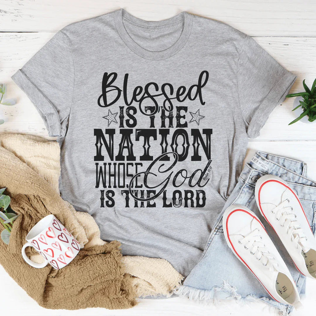 Blessed Is The Nation Whose God Is The Lord Tee Peachy Sunday