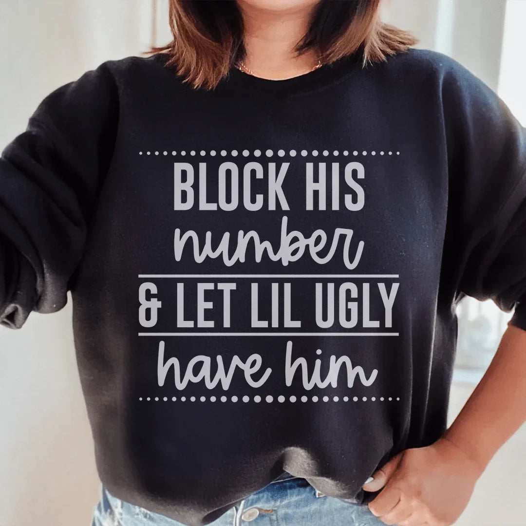 Block His Number Sweatshirt Peachy Sunday