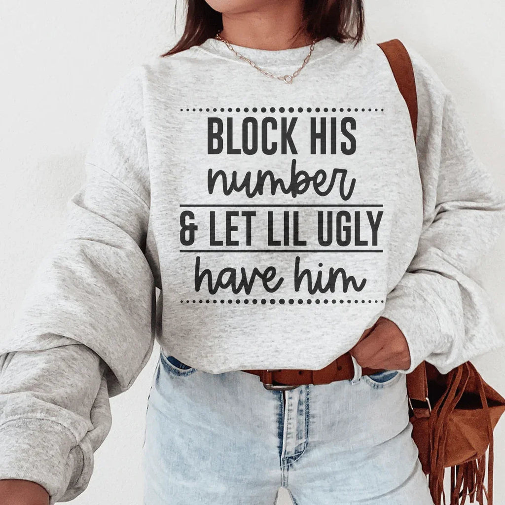 Block His Number Sweatshirt Peachy Sunday