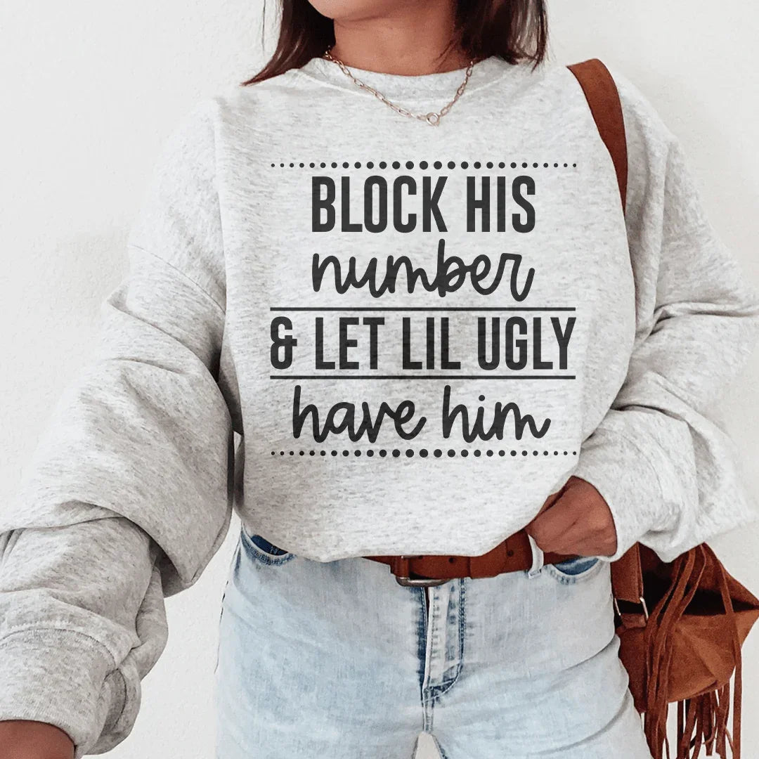 Block His Number Sweatshirt Peachy Sunday