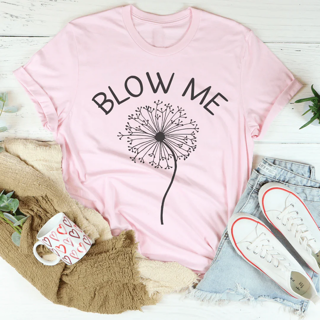 Blow Me Tee Peachy Sunday