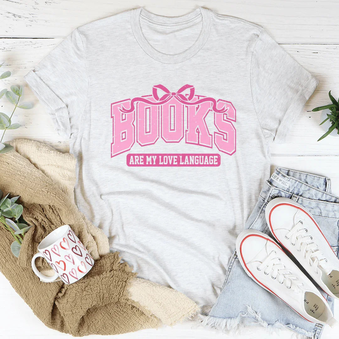Books Are My Love Language Tee Peachy Sunday