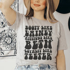 Booty Like Lainey Attitude Like Beth Loyalty Like Teeter Tee Peachy Sunday
