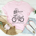 Born To Dilly Dally Forced To Pick Up The Pace Tee Peachy Sunday