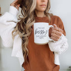 Funny 16oz Ceramic Mug I'm Not Bossy Just Always Right Coffee Gift BandsCo Straps