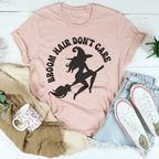 Broom Hair Don't Care Tee Peachy Sunday