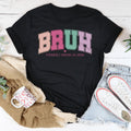 Bruh Formerly Known As Mom Tee Peachy Sunday