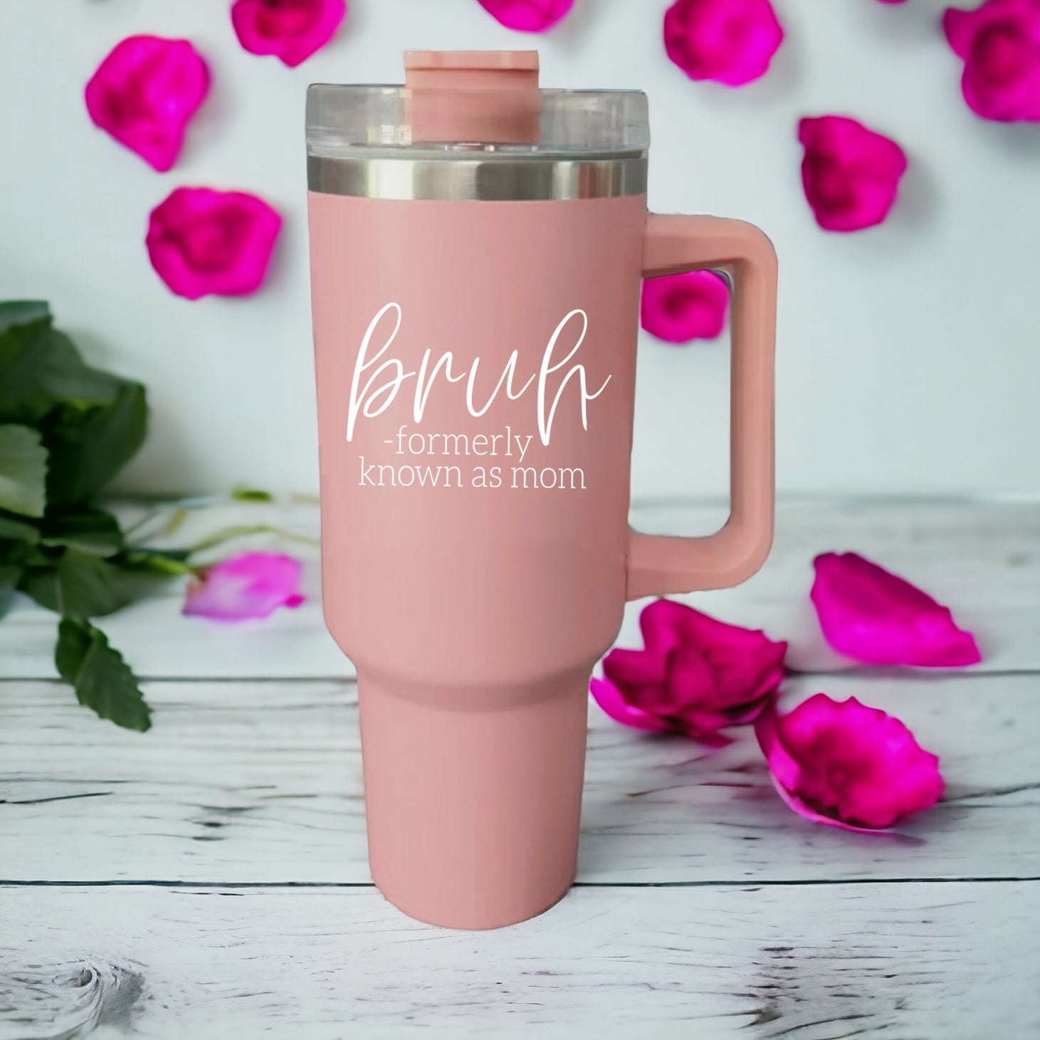 40oz Pink Insulated Tumbler With Handle, Lid and Straw, Funny Bruh Mom Cup BandsCo Straps