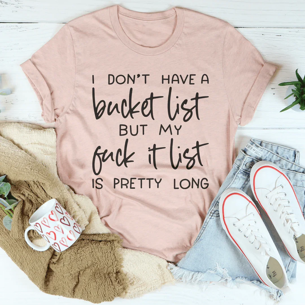 Bucket List Tee Peachy Sunday