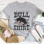 Bull Shirt Tee Peachy Sunday