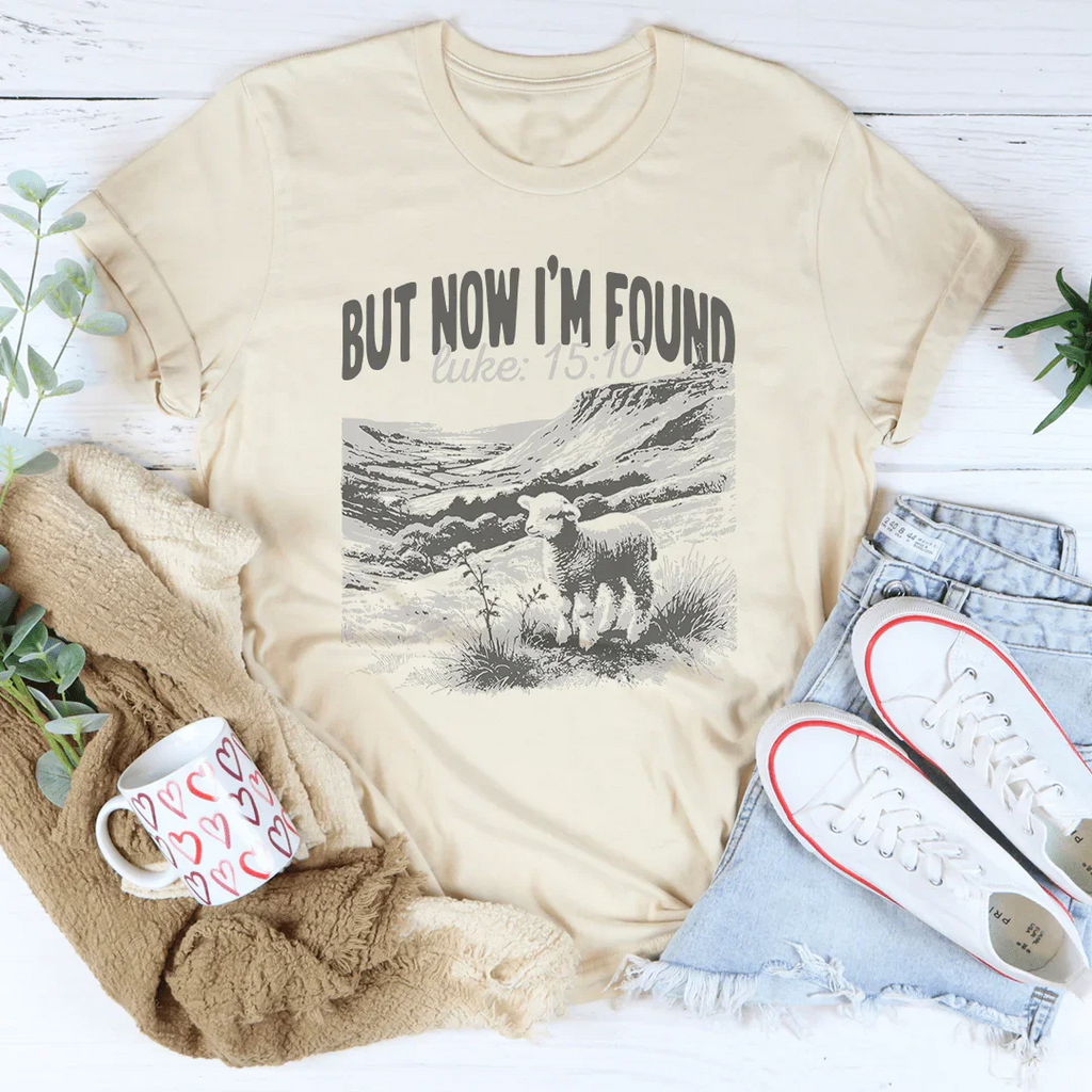 But Now I'm Found Luke 15:10 Tee Peachy Sunday