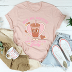 Buy Me Coffee And Tell Me I’m Pretty Tee Peachy Sunday