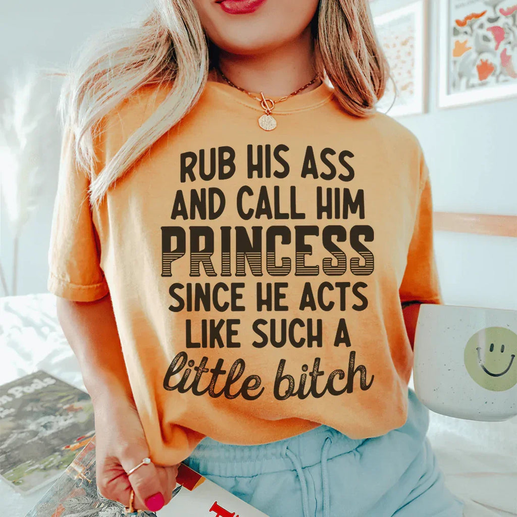Call Him Princess Tee Peachy Sunday