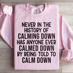 Calm Down Sweatshirt Peachy Sunday