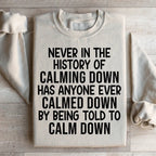 Calm Down Sweatshirt Peachy Sunday