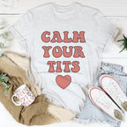 Calm Down Tee