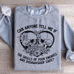 Can Anyone Tell Me If The Skulls Of Your Enemies Are dishwasher Safe Sweatshirt Peachy Sunday