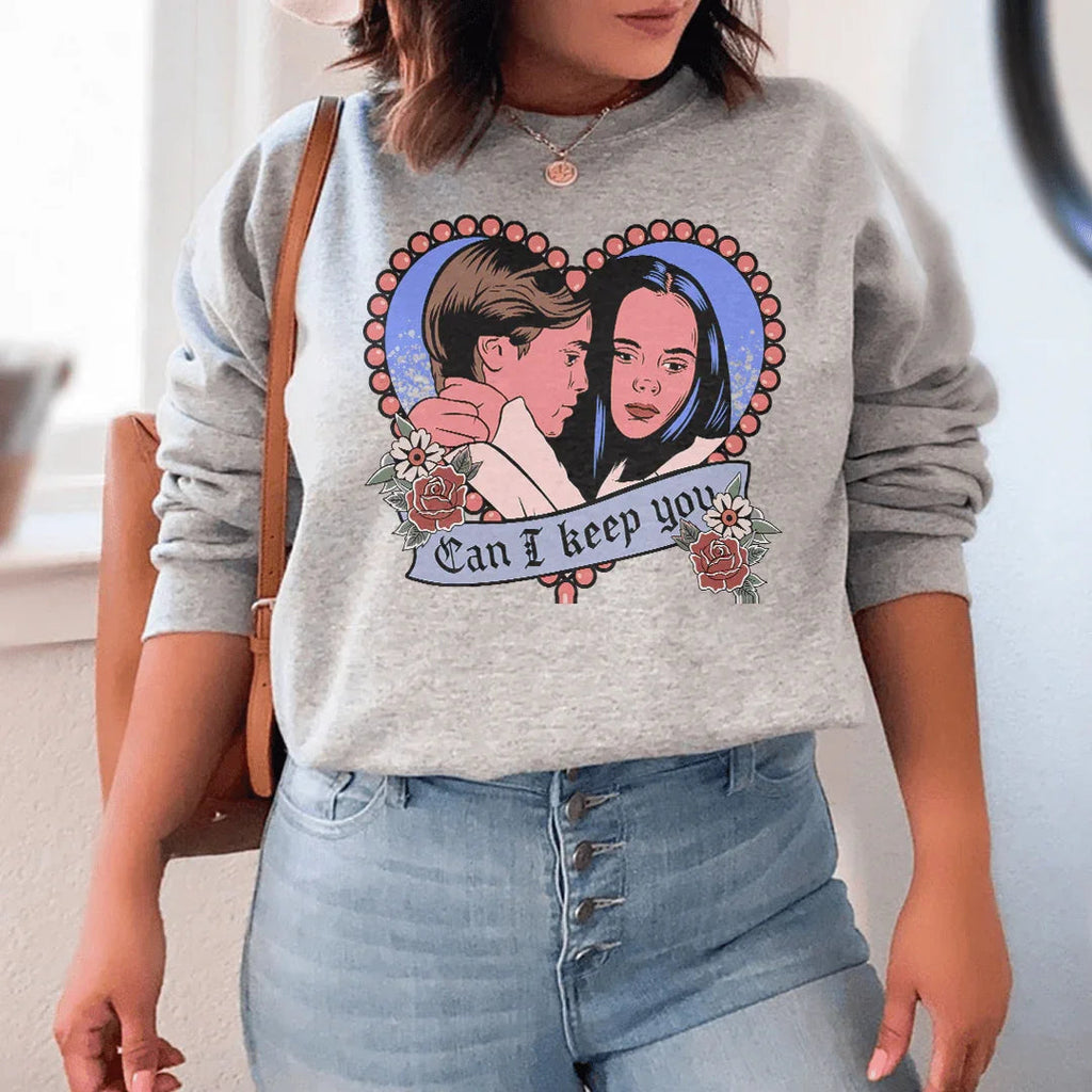 Can I  Keep You Sweatshirt Peachy Sunday