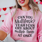 Can You Multitask Sweatshirt Peachy Sunday