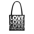 Large Tote Bag Love All Day Every Day White Grey Print