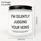 5.3oz Soy Wax Scented Candle with Inspirational Message - "I'm Silent Judging Your Veins for Loving You" - Perfect Appreciation Gift for Nurses, Nursing Students, and Loved Ones on Birthdays, Graduations, or Nurse's Day, Nurs