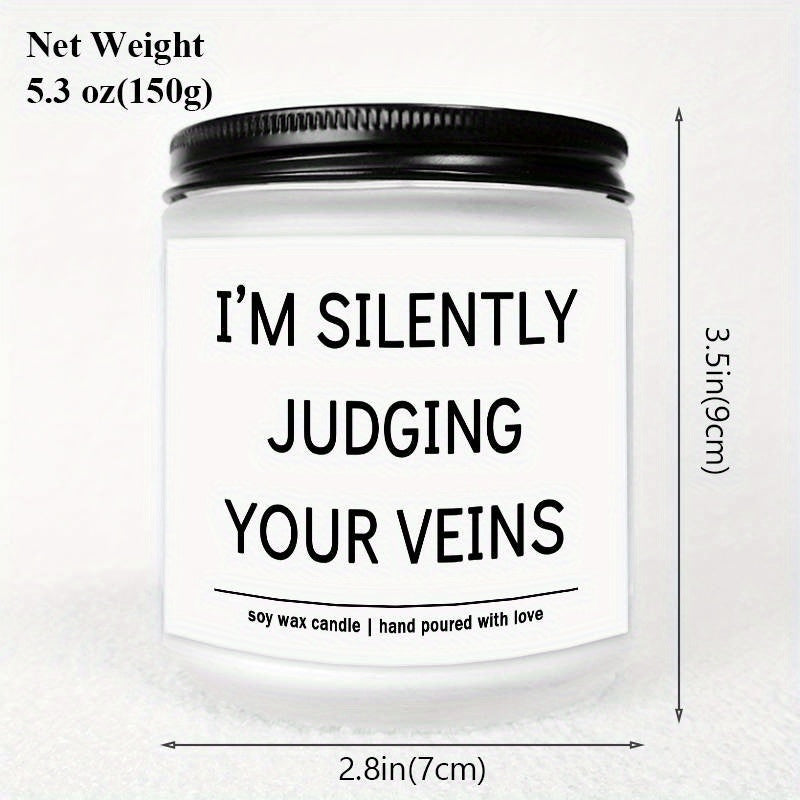 5.3oz Soy Wax Scented Candle with Inspirational Message - "I'm Silent Judging Your Veins for Loving You" - Perfect Appreciation Gift for Nurses, Nursing Students, and Loved Ones on Birthdays, Graduations, or Nurse's Day, Nurs