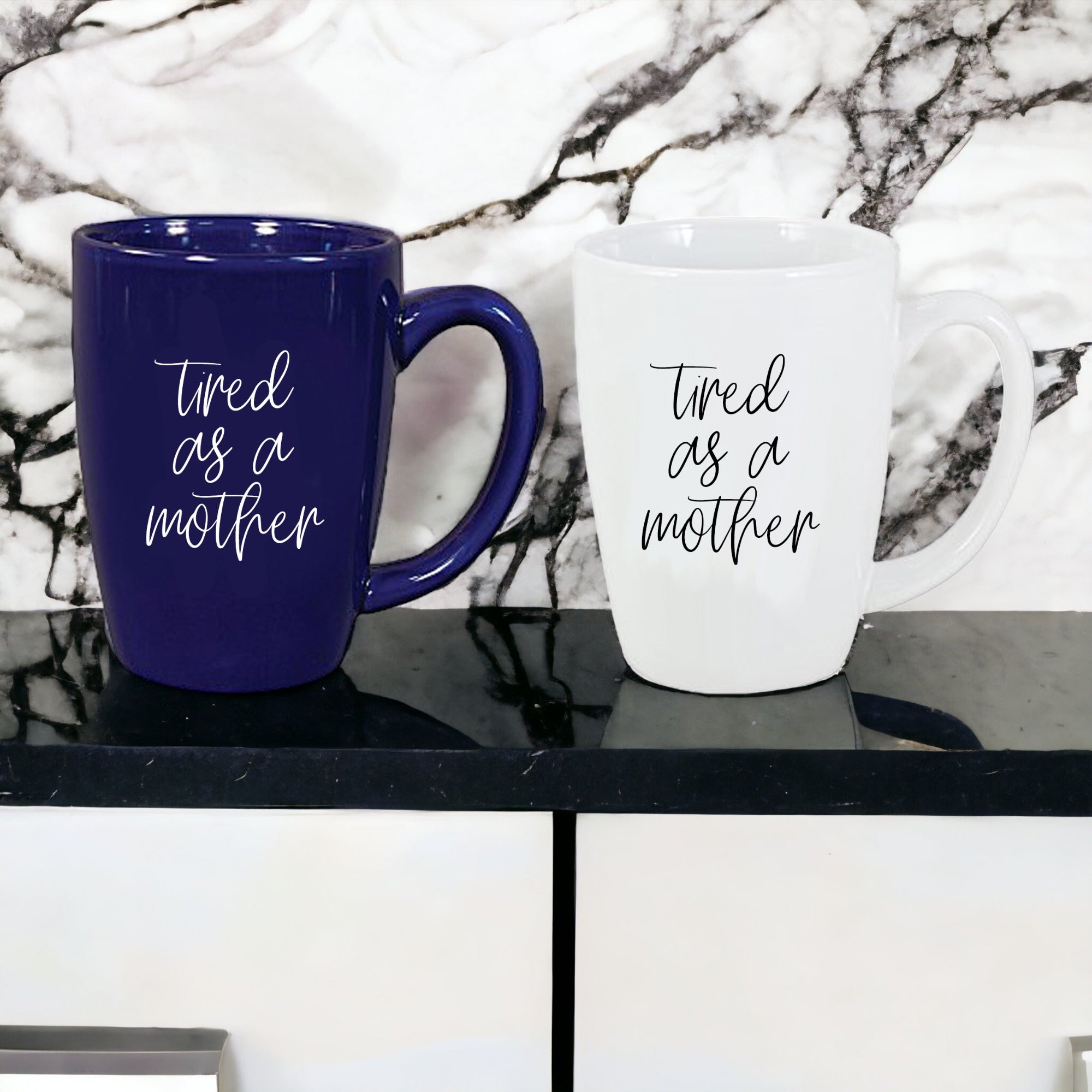 Tired As A Mother Grande Limited Edition Round 2 Mug Gift For Mom Navy Royal Blue Or White BandsCo Straps