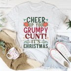 Cheer Up It's Christmas Tee