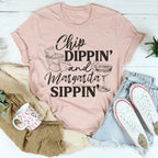 Chip Dippin' And Margarita Sippin' Tee