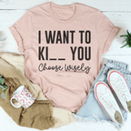 Choose Wisely Tee Peachy Sunday