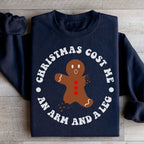 Christmas Cost Me An Arm And A Leg Sweatshirt Peachy Sunday