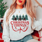 Christmas Things Sweatshirt Peachy Sunday