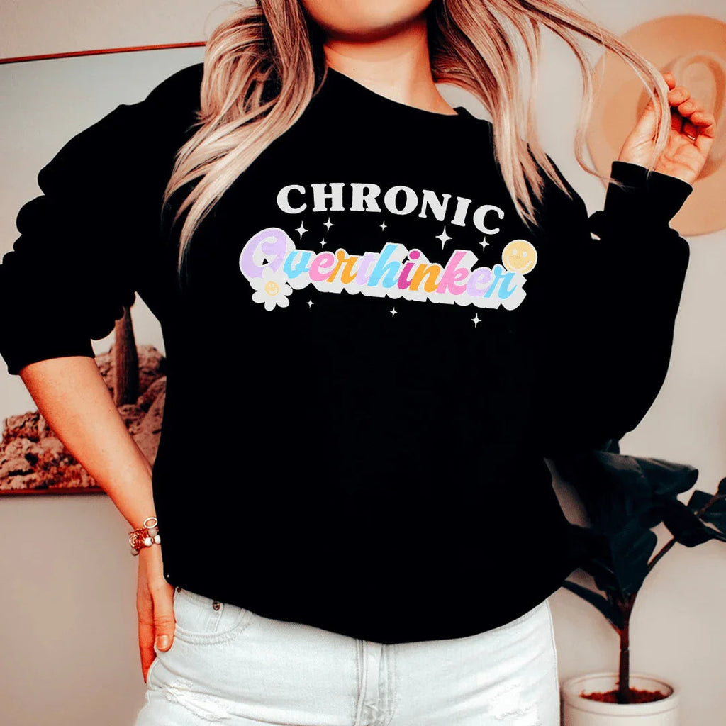 Chronic Overthinker Sweatshirt Peachy Sunday