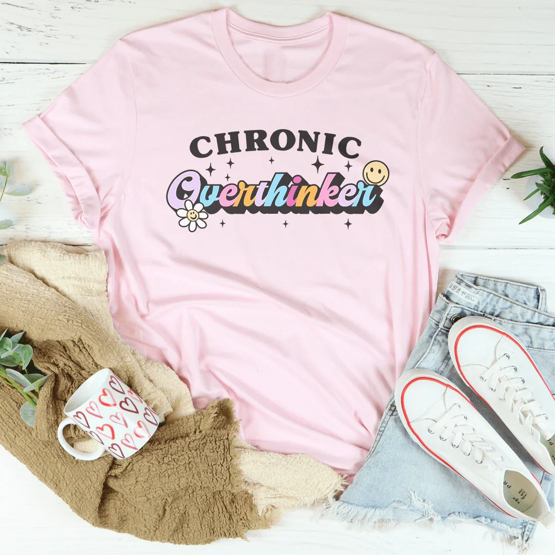 Chronic Overthinker Tee Peachy Sunday