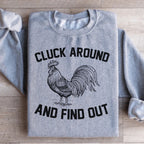 Cluck Around And Find Out Sweatshirt Peachy Sunday