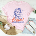 Coffee Caffeinate & Palpitate Tee Peachy Sunday