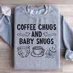 Coffee Chugs And Baby Snugs Sweatshirt Peachy Sunday