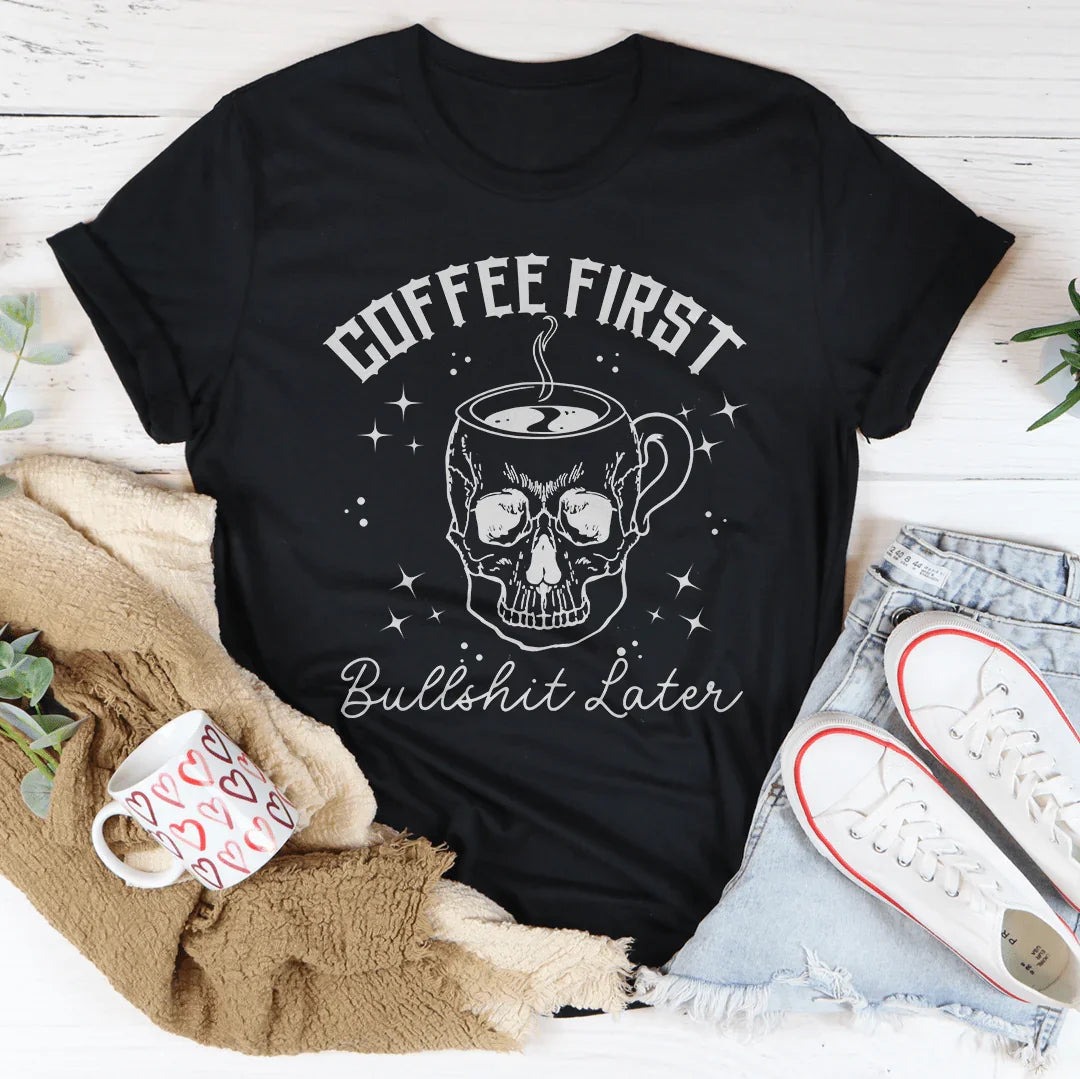 Coffee First Your BS Tee Peachy Sunday