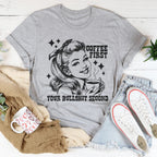 Coffee First Your Bullshit Second Tee Peachy Sunday