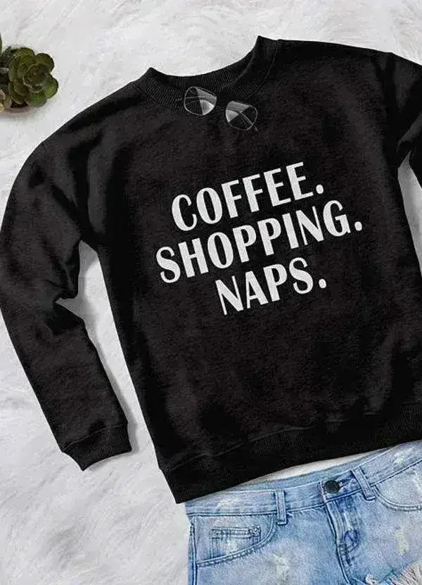 COFFEE SHOPPING NAPS WOMEN SWEAT SHIRT - SJB-DIAMOND ELITES