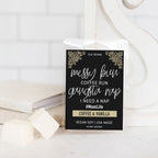 Coffee And Vanilla Scented Candle Messy Bun Quote Aromatherapy Vanilla Coffee Home Fragrance BandsCo Straps