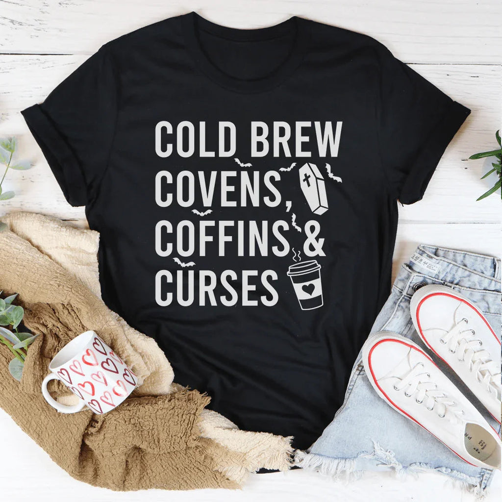 Cold Brew Covens Coffins Curses Tee Peachy Sunday