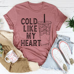 Cold Like My Heart Tee Peachy Sunday