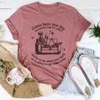 Come Here You Big Beautiful Cup Of Coffee Tee Peachy Sunday